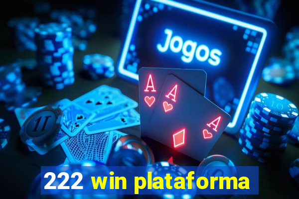 222 win plataforma